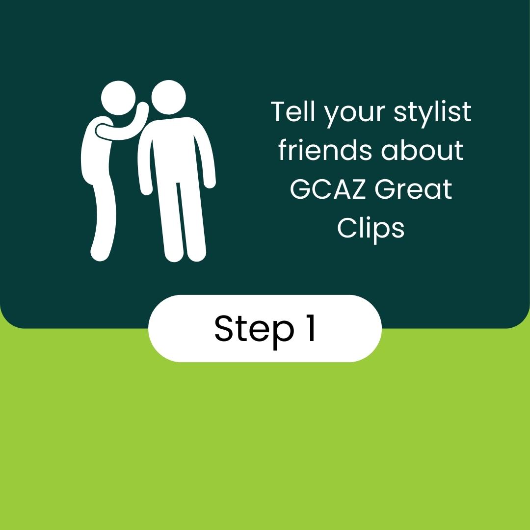 Tell your stylist friends about GCAZ Great Clips